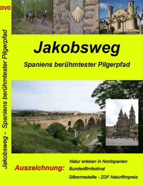 Film: Jakobsweg – Spaniens berühmtester Pilgerweg